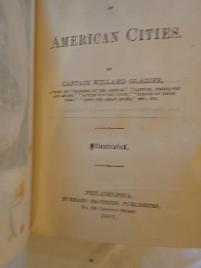 Peculiarities of American Cities - Captain Willard Glazier 1886: Our Country, Volume 3 of Household History 1878. Please see photos and come to the 2 day preview for condition.