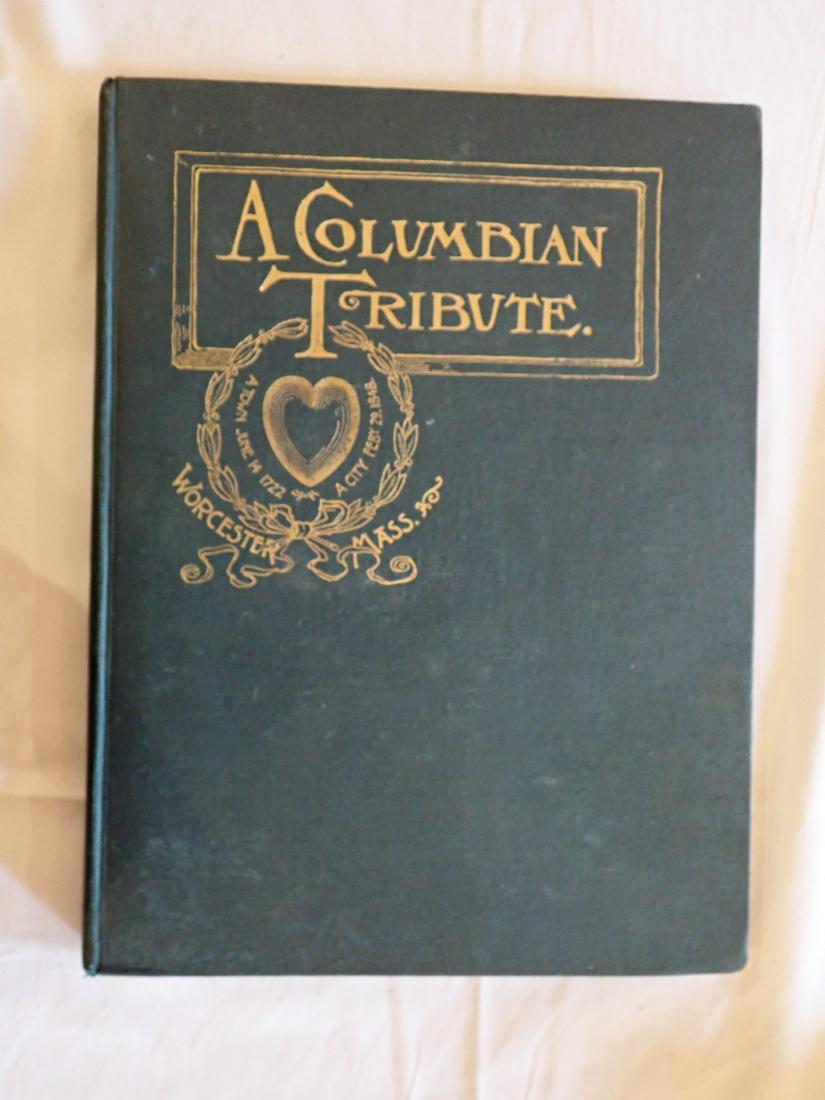 1893 - Columbian Tribute, Worcester, MA Book (1 of 6)