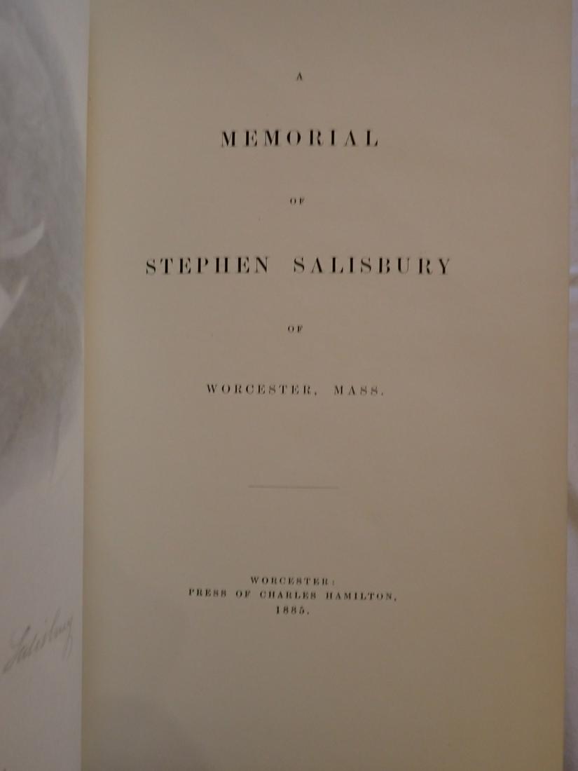 Memorial of Stephen Salisbury of Worcester, MA 1885 Book: Overall Good Condition. Please see photos and come to the 2 day preview for condition.