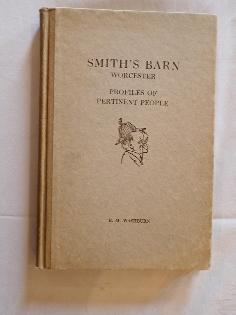 Smith's Barn - Worcester Profiles of Pertinenet People 1923 (1 of 5)
