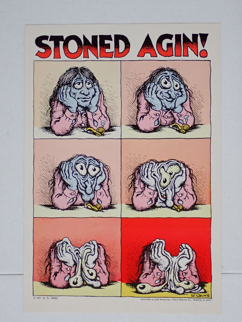 "Stoned Again", Poster by R. Crumb Copyright 1971: Published by Apex Novelties, Berkeley, CA. Overall Very Good Condition. 22" x 15"