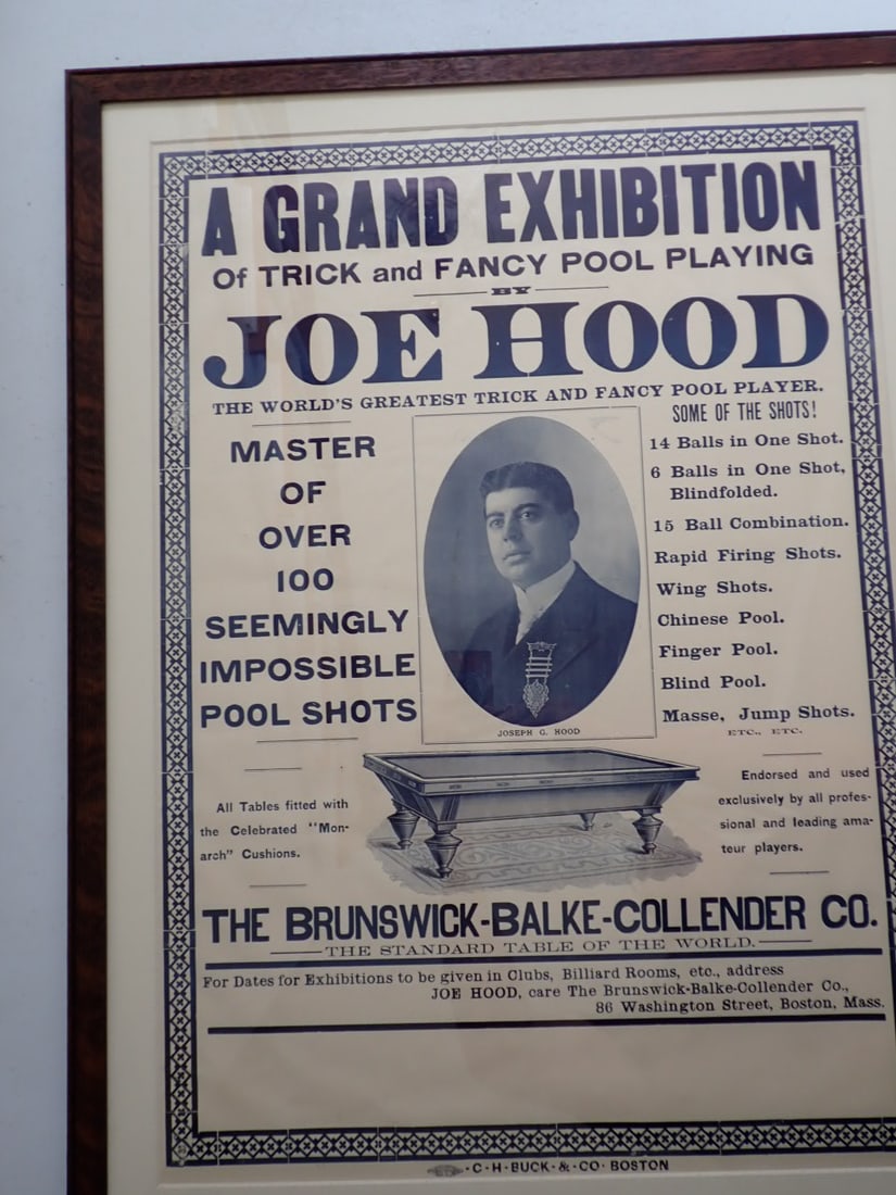 A Grand Exhibition of Trick and Fancy Pool Playing By Joe Hood Poster: Poster has "Master of Over 100 Seemingly Impossible Pool Shots"- " Joe Hood The World's Greatest Trick and Fancy Pool Player". etc. Frame: 32" x 24". Poster: 27" x 19 1/2". Light wear, overall good co