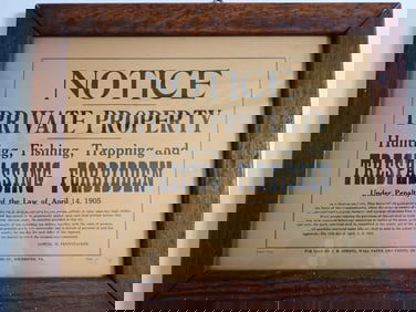 1905 No Hunting, Fishing, Trapping and Trespassing in Wooden Frame Sign