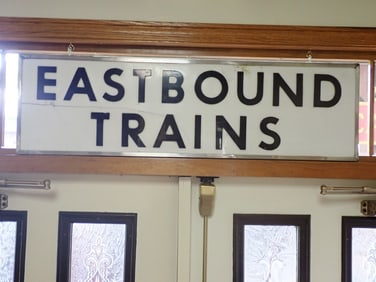 "Eastbound Trains" Station Railroad Sign