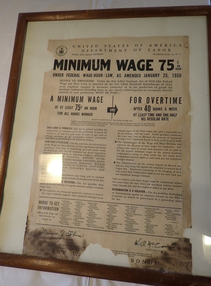 1950 U.S. Dept. of Labor Minimum Wage Poster: Minimum wage was 75 cents per hour. Framed, staining missing pieces and tears. 17 1/4" x 21 1/2".