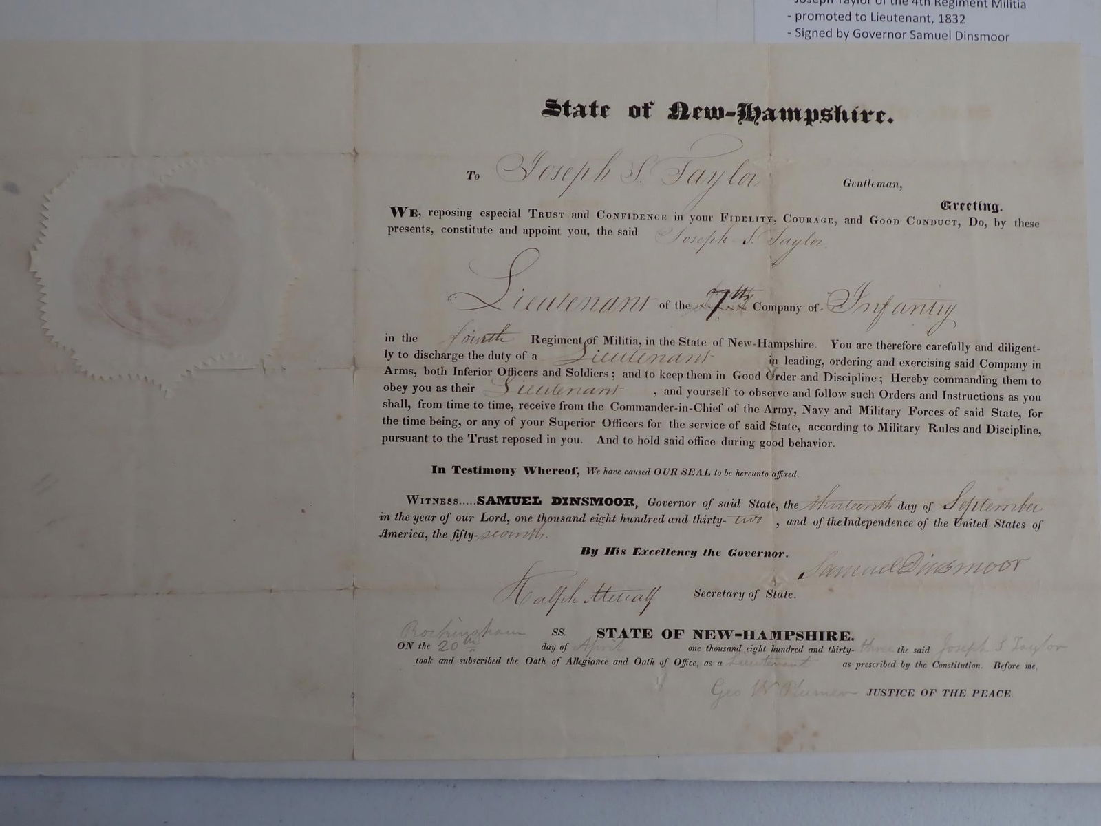 1832 NH 4th Regt. Militia Lieut Taylor Promotion: 1832 Joseph Taylor Promoted to Lieutenant New Hampshire 4th Regt. Militia. September 13, 1832 Lieutenant Joseph Taylor Appointment to State of New Hampshire 7th Company of Infantry of the 4th Regiment