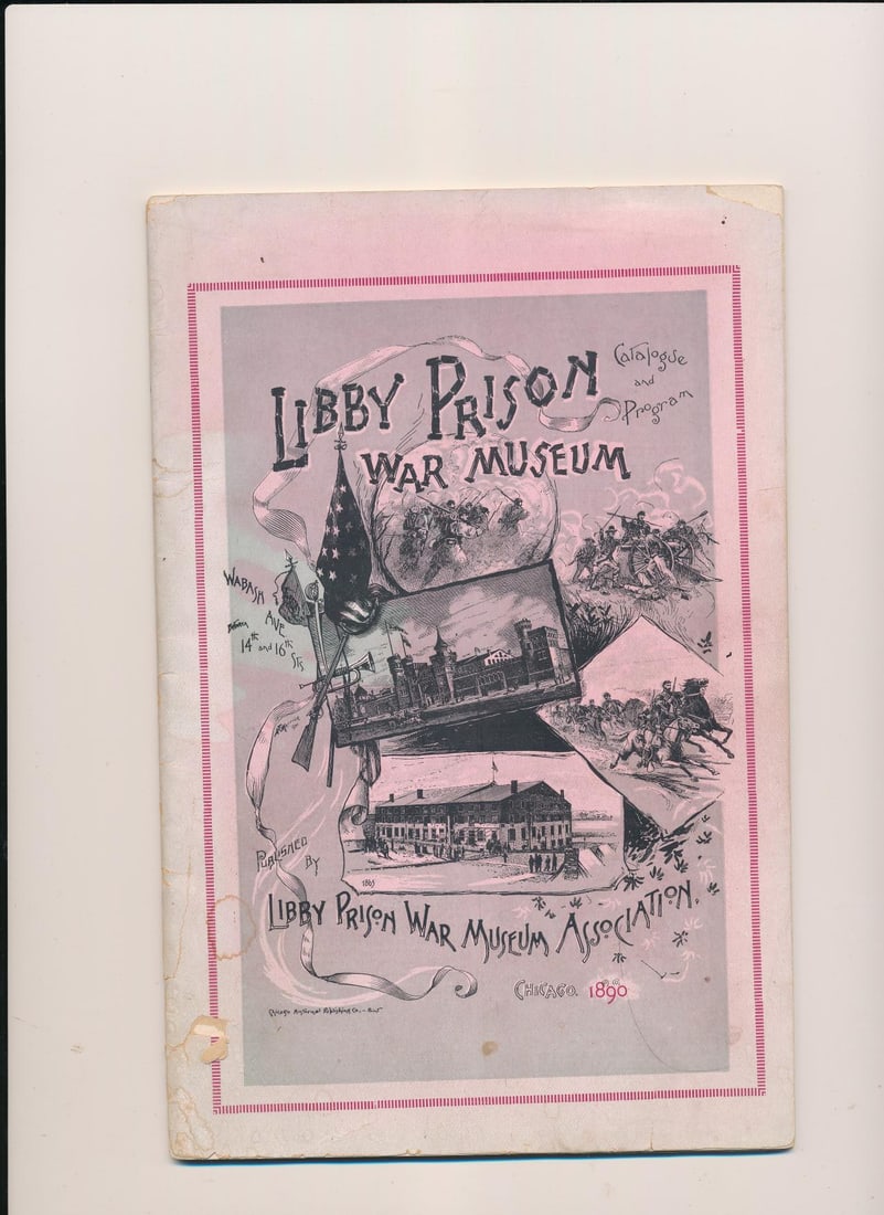 Libby Prison War Museum 1890 Catalogue, etc. (1 of 9)