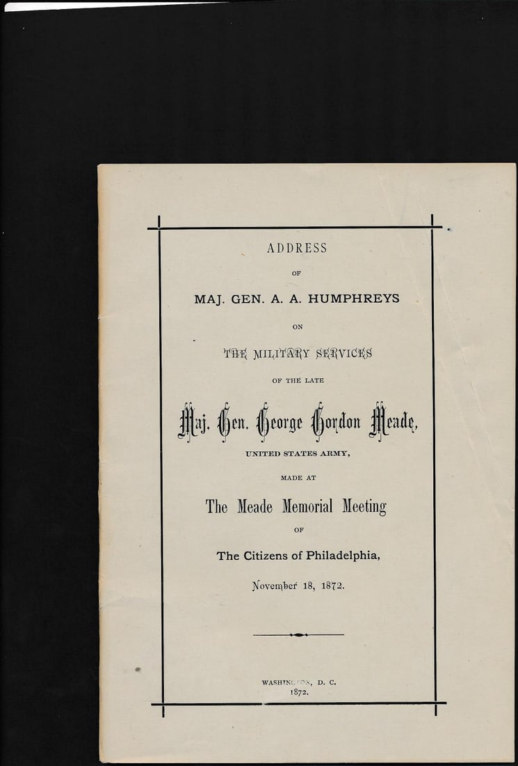 Grant. Stonewall Jackson, & other books & booklets: 1865 Lt. Gen. U.S. Grant. Stonewall Jackson, & other books & booklets. General Meade Memorial address & others