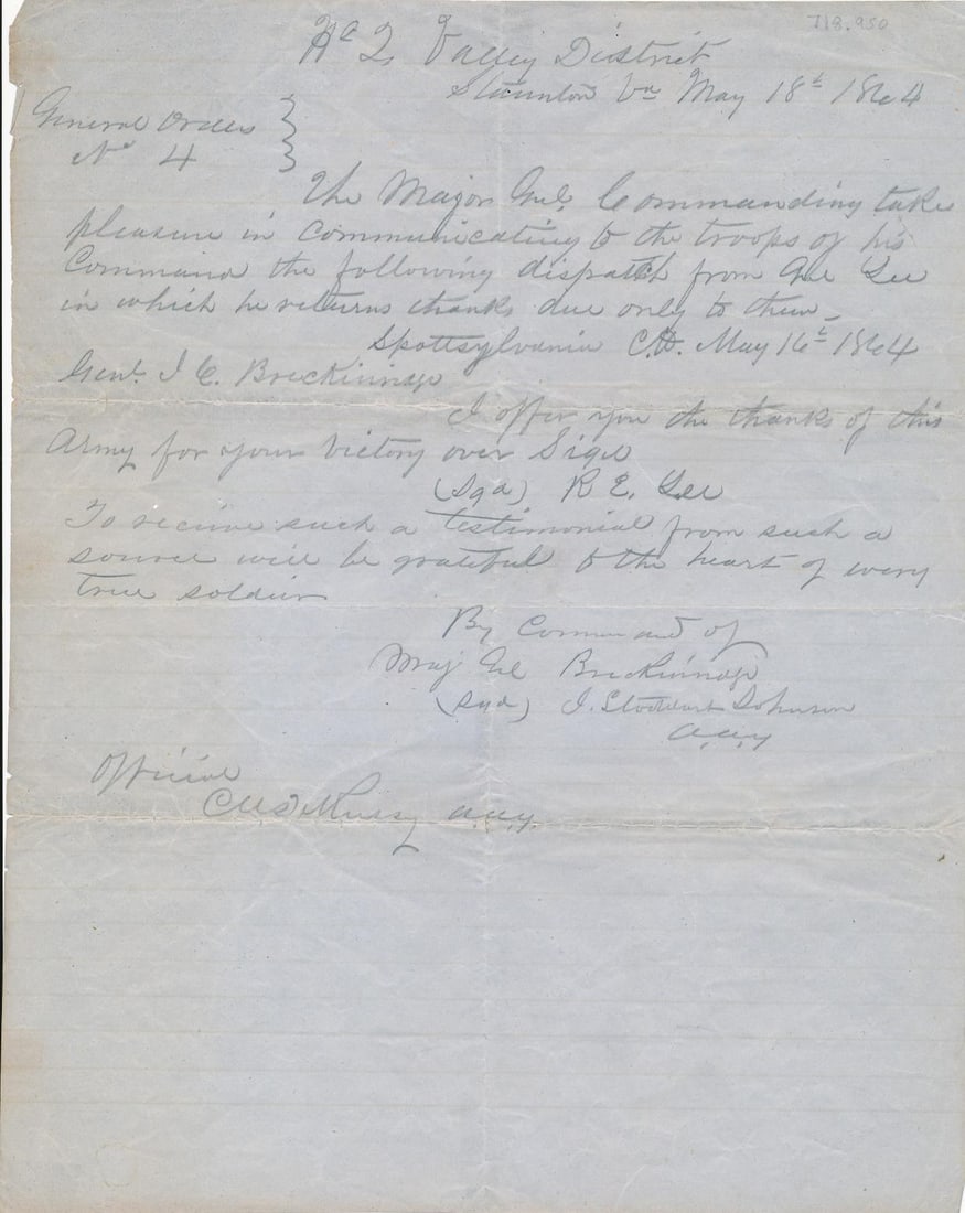 Gen. Robert E. Lee Congratulates Gen. Breckinridge: General Robert E. Lee's Congratulatory Letter to General Breckinridge. Lee Congratulates Breckinridge on Victory at the Battle of New Market