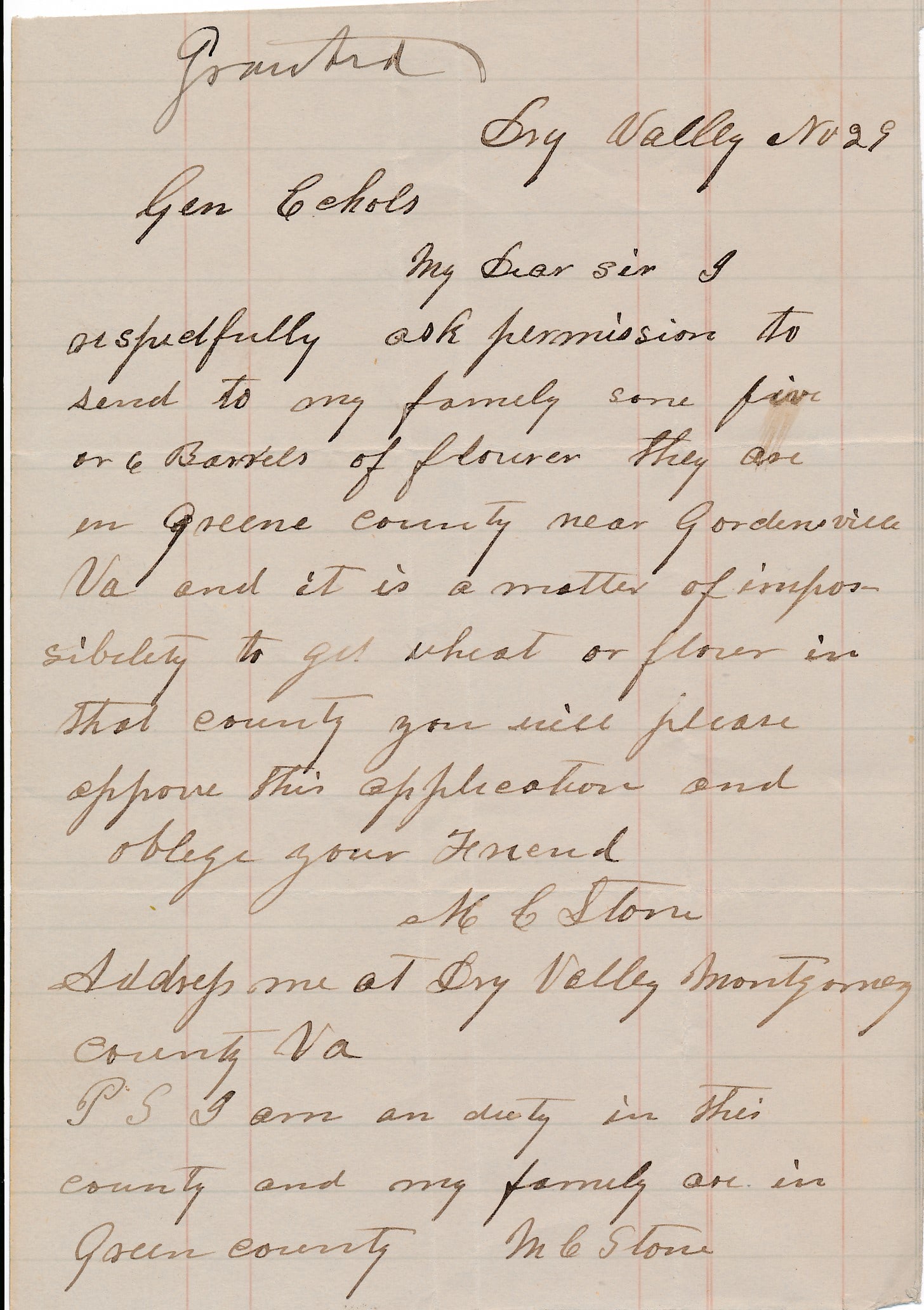 Gen Echols Requests 5 or 6 Barrels Flour for family: Letter to General Echols Requesting 5 or 6 Barrels of Flour sent to his family. Soldier requests flour be sent to his family. Marked "Granted" by General Echols