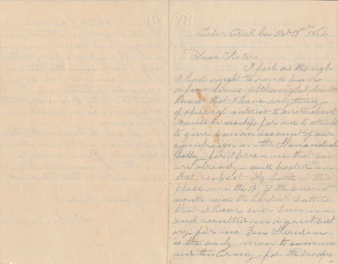 H. Lincoln letter from Cedar Creek, VA: Letter to Sacramento City, CA from Cedar Creek, VA from H. Lincoln. Oct. 31st 1862 "The Battle at this place on the 19th of the present month was the hardest Battle I have ever been in."