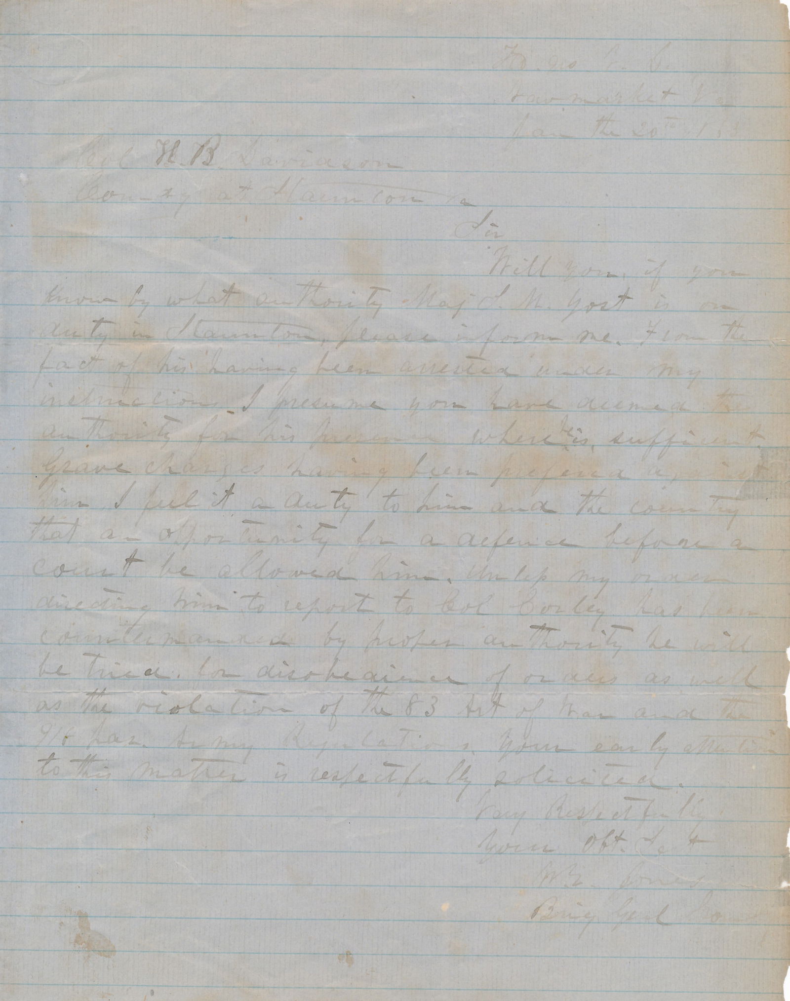 186Letter re Arrest of SM Yost Gen. Grumble Jones (1 of 4)