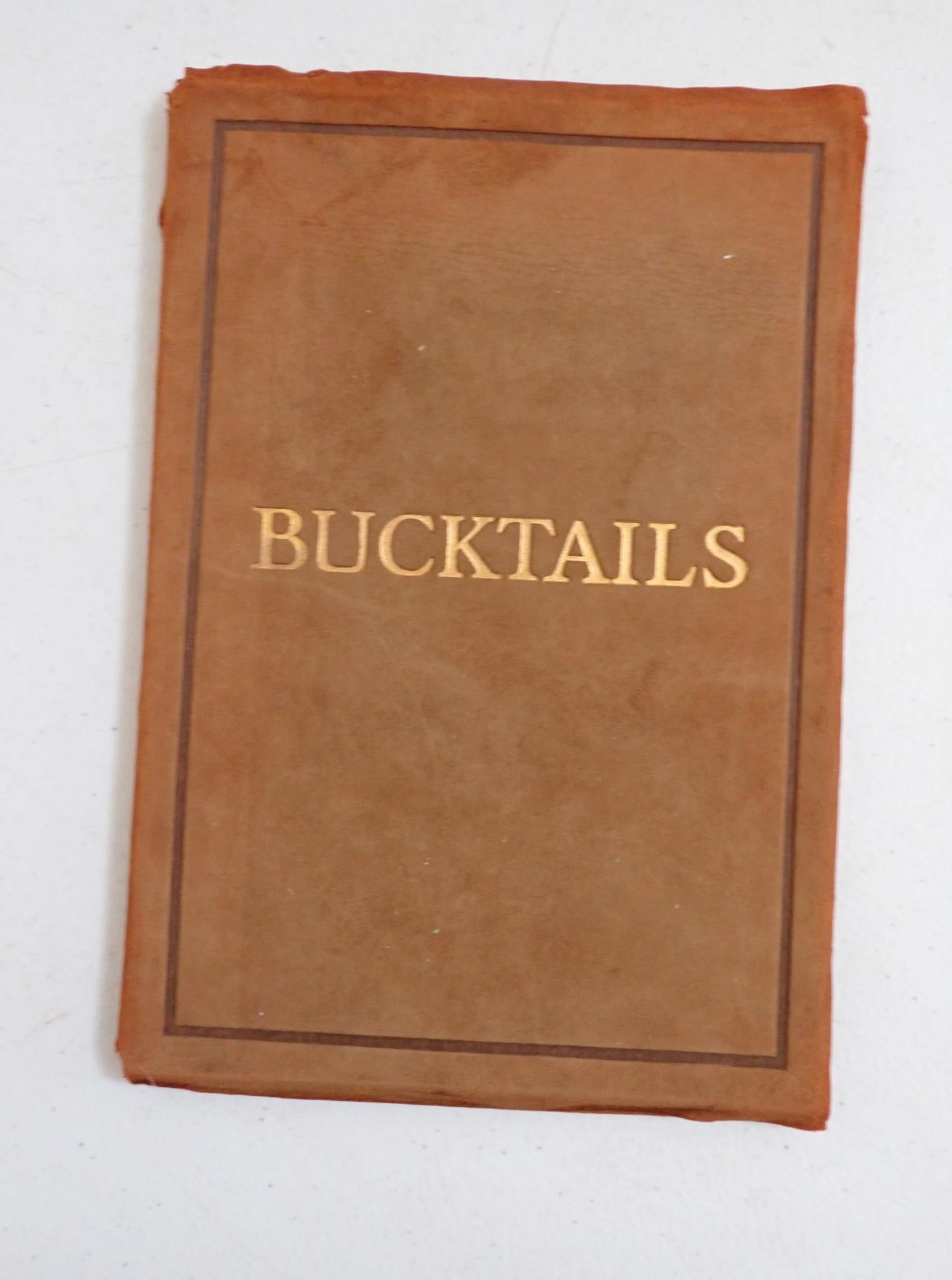 Bucktails (149th PA Vols) 50th Anniversary book: 1913 Bucktails (149th PA Vols) 50th Anniversary reunion book in buckskin. From 50th Anniversary at Gettysburg