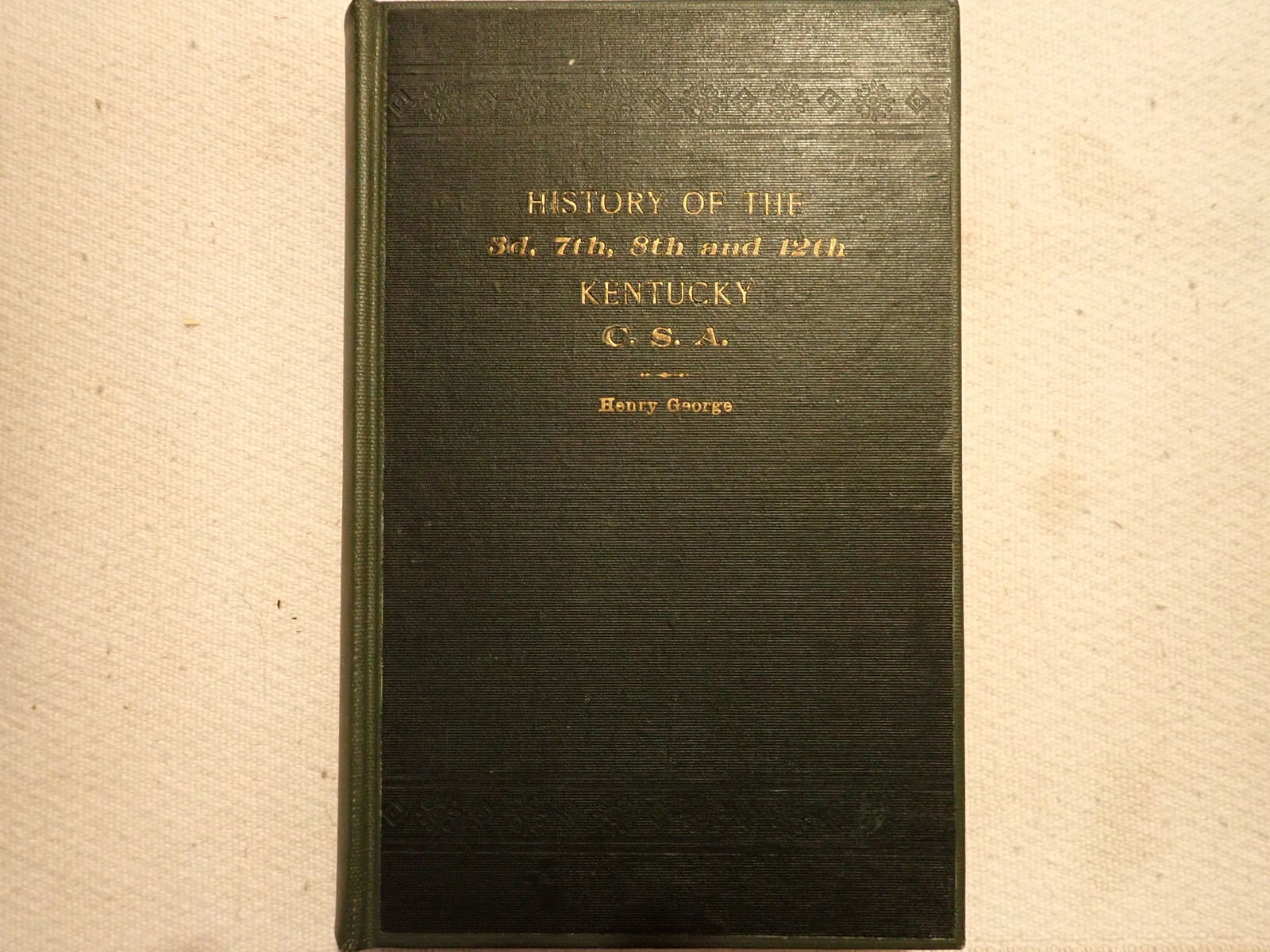 History of the 3rd, 7th, 8th, and 12th Kentucky C.S.A. (1 of 8)