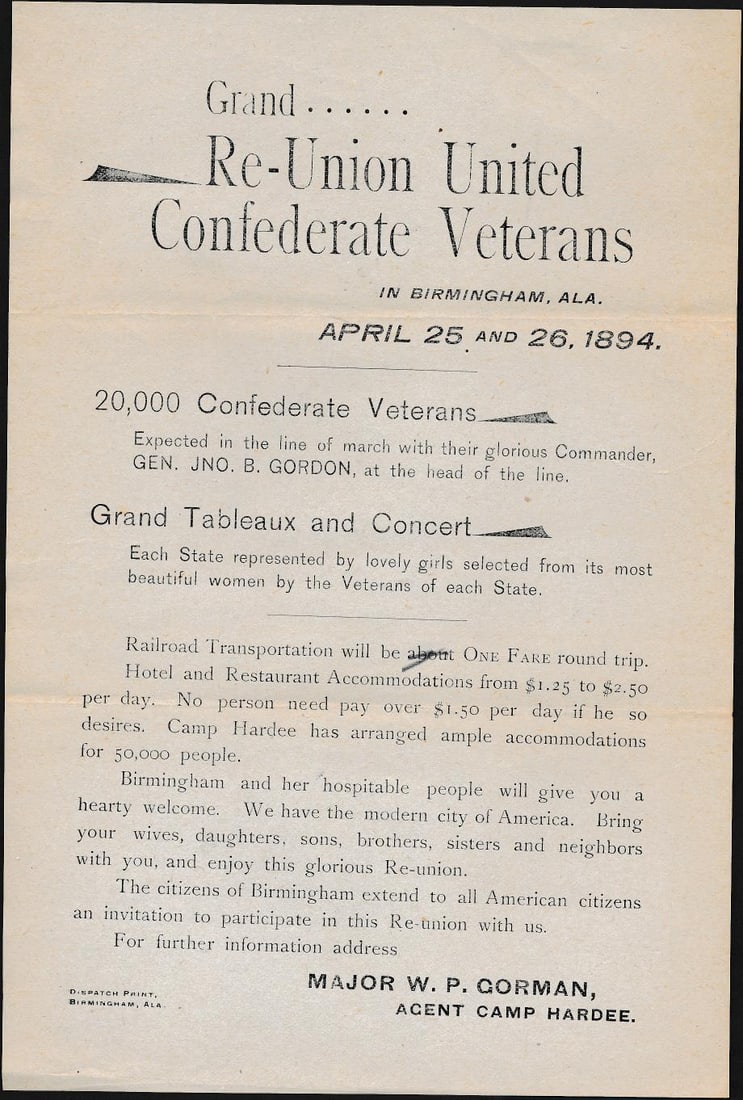 1894 and 1917 Broadsides: 1894 Birmingham, Alabama Confederate Veterans Reunion broadside 9" x 6." Confederate Reunion, New Market, VA. 11" x 7 1/4". Corner chipped, some corner stains and tack holes.