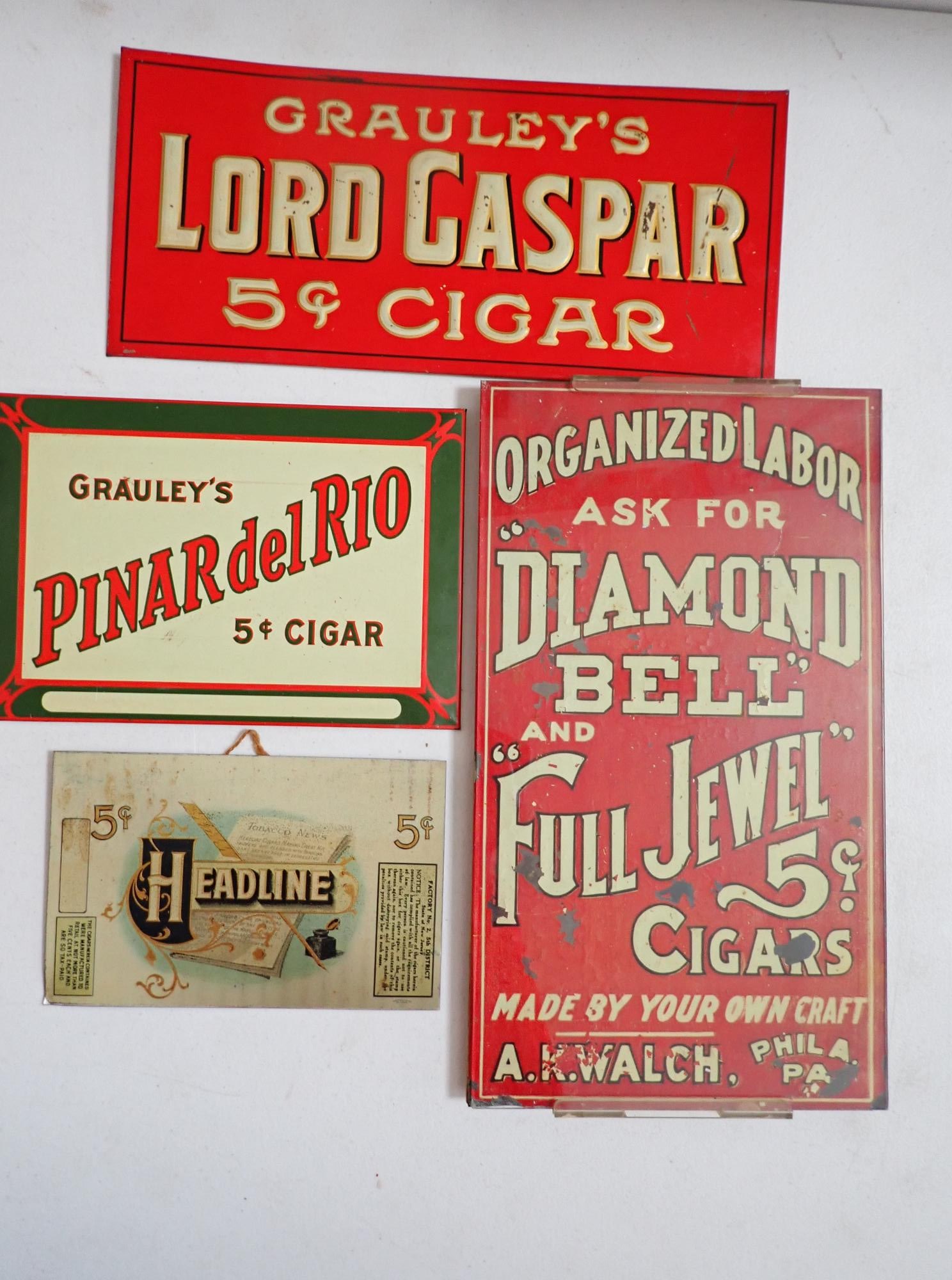 Headline, Diamond Bell, & other Tobacco Signs: Grauley's Lord Gaspar 5 cent Cigar tin sign with cardboard back. 6" x 13 1/4." "Organized Labor ask for Diamond Bell and Full Jewel Cigars." Carboard is chipping and in lucite to protect further
