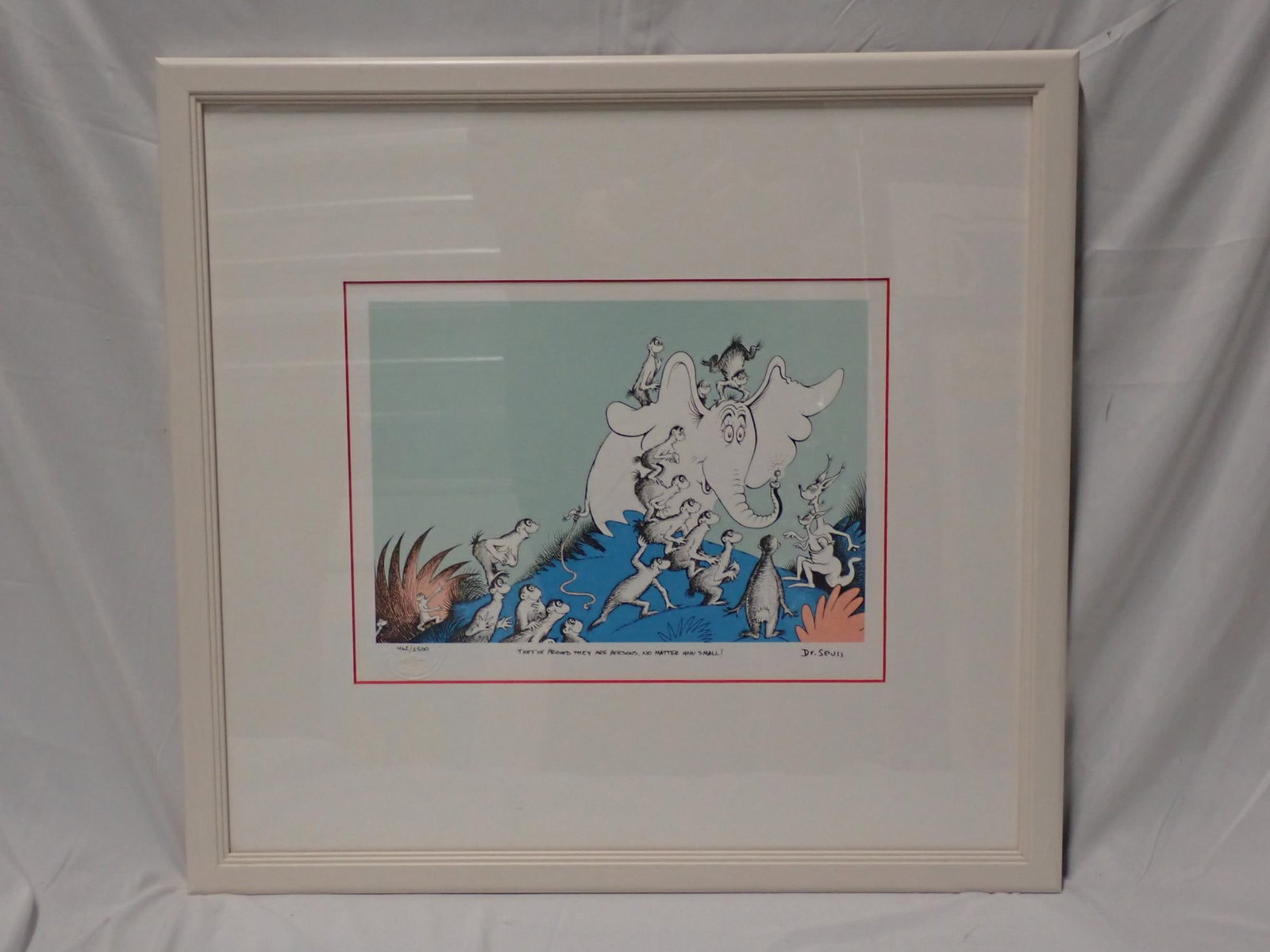They've Proved They are Persons, No Matter...: Dr. Seuss Ltd Edition Print They've Proved They are Persons, No Matter How Small! Frame 20 3/4" x 22" print 10" x 13" Signed No 462 Certificate of Authenticity