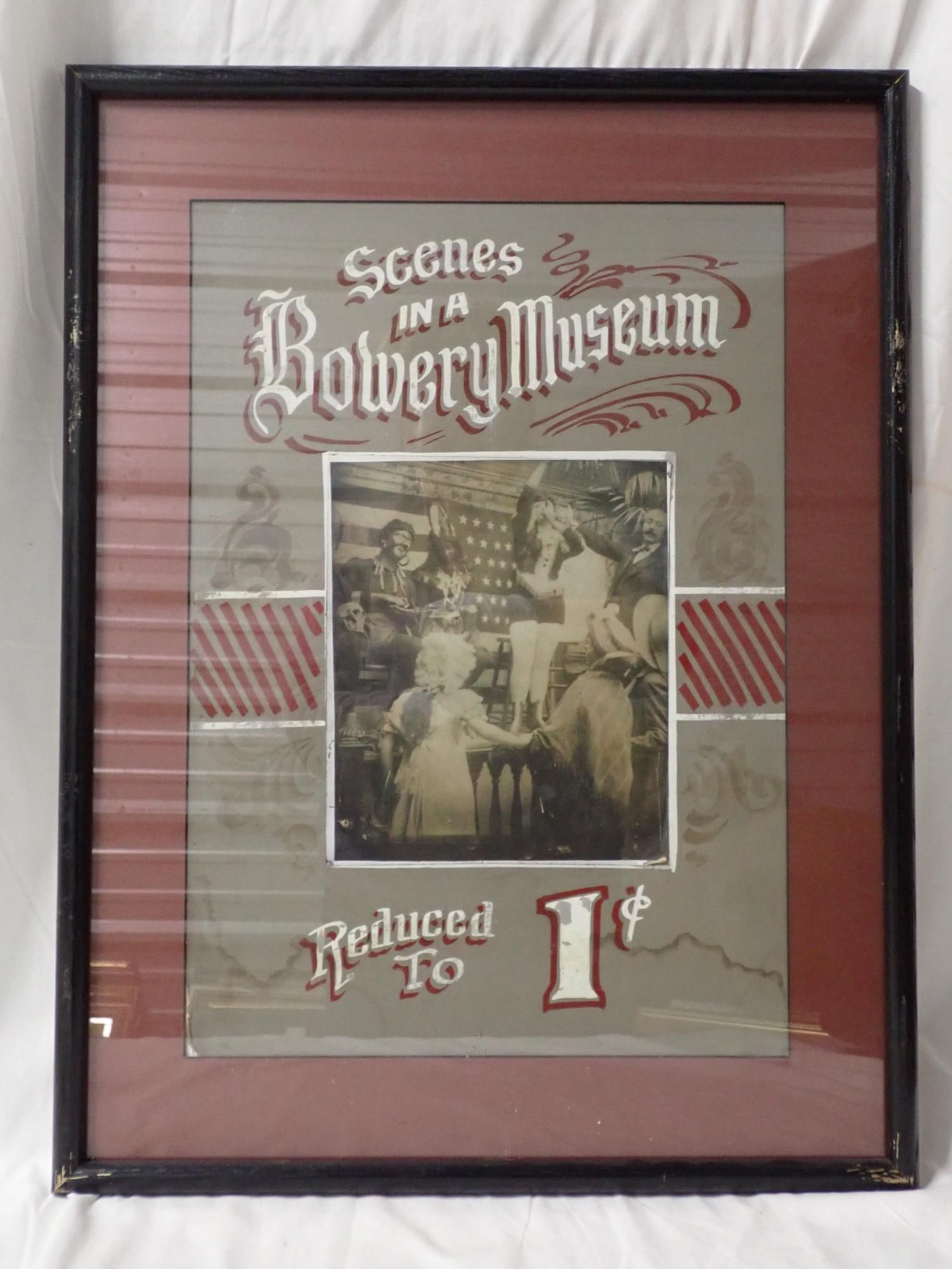 Scenes in a Bowery Museum: Poster good condition. Cards good condition not approved. Frame 25" x 19". Poster 19" x 13". The consigner states that these items were acquired from the estate of the Manager of White City Amusement