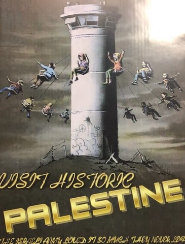 BANKSY- THE WALLED OFF HOTEL POSTER- VISIT HISTORIC PALESTINE- IN COLORS - 2