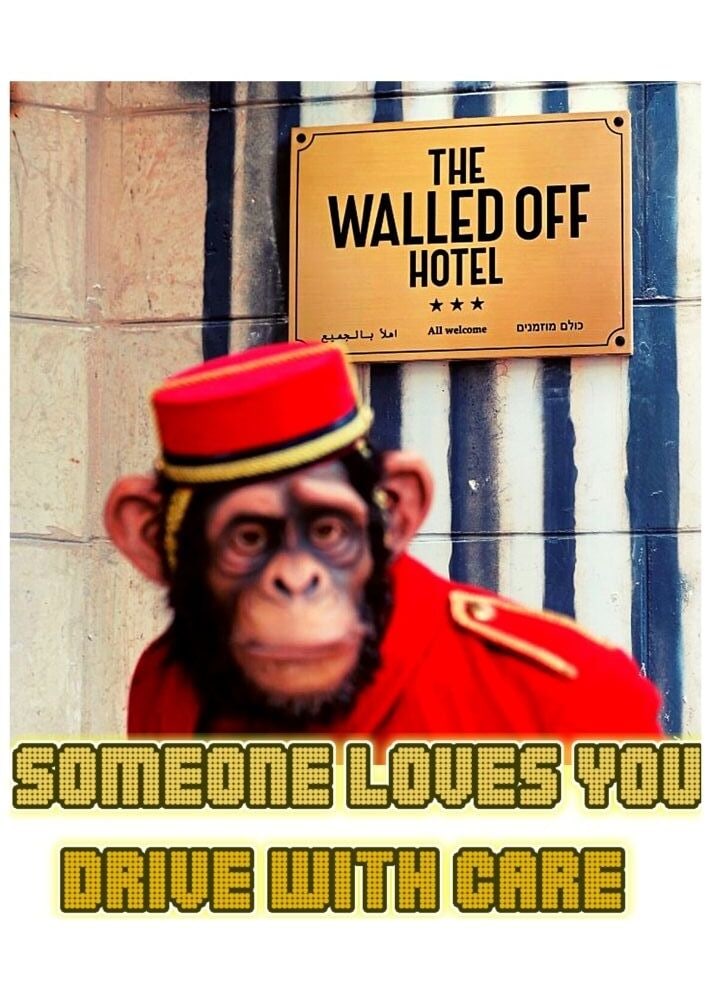 Walled Off Hotel, Original, Limited Edition. - 4