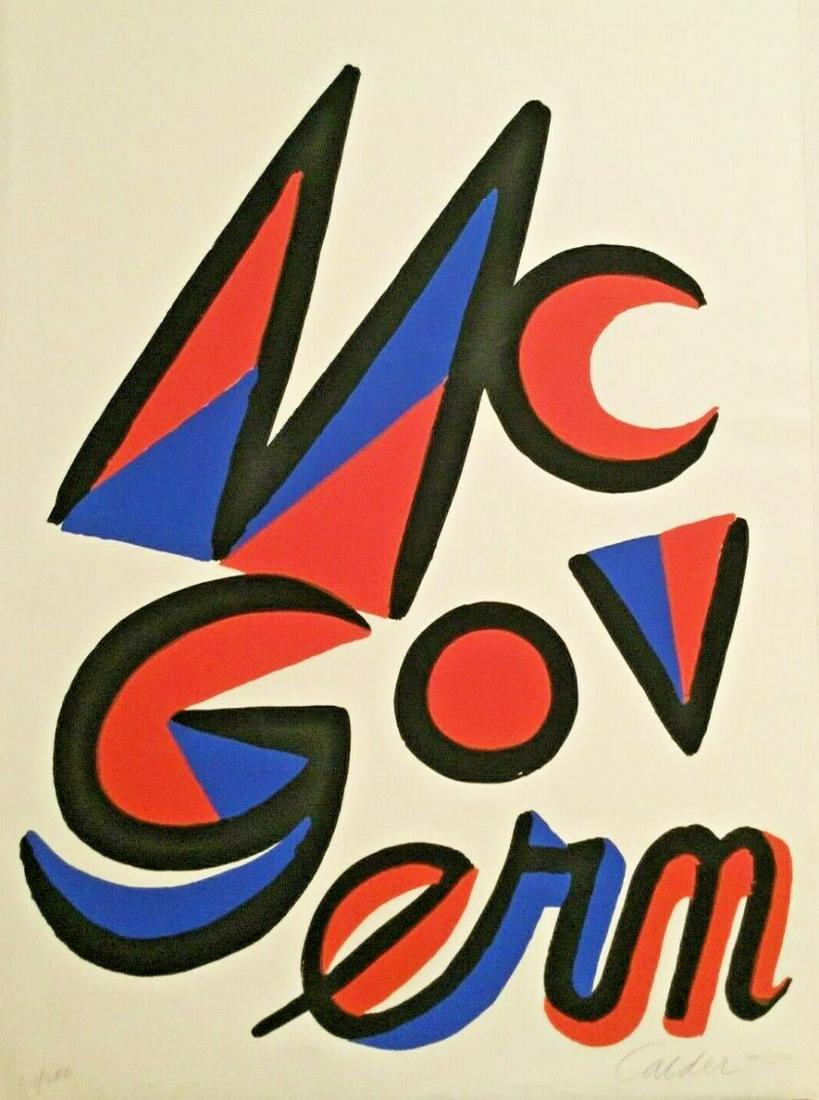 Alexander Calder, McGovern, 1972, screenprint Signed &: Alexander Calder (American, 1898-1976) McGovern, 1972, edition of 200, printed by Styria Studios Ltd., New York. Signed "Calder" in pencil l.r., numbered "101/200" in pencil l.l., printer's dry stamp 