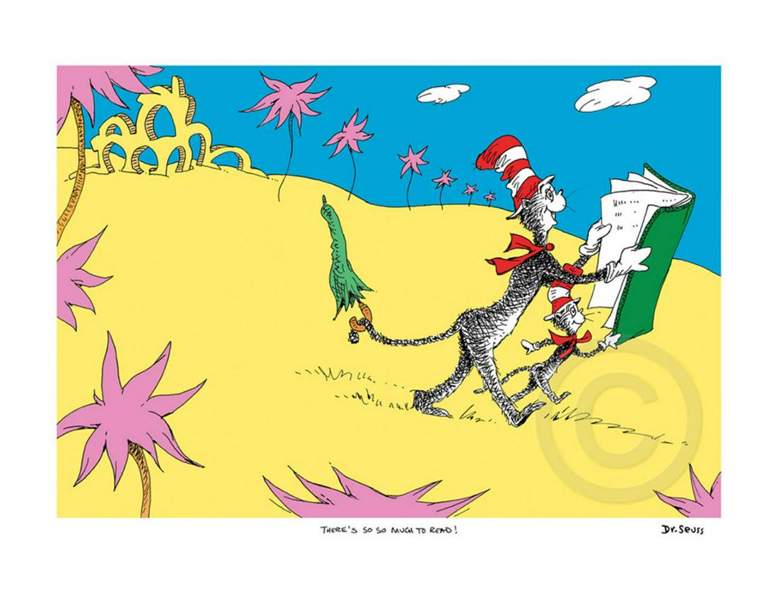Dr Seuss Theodor Geisel "Theres So So Much To Read" Signed Limited Edition Lithograph (1 of 2)