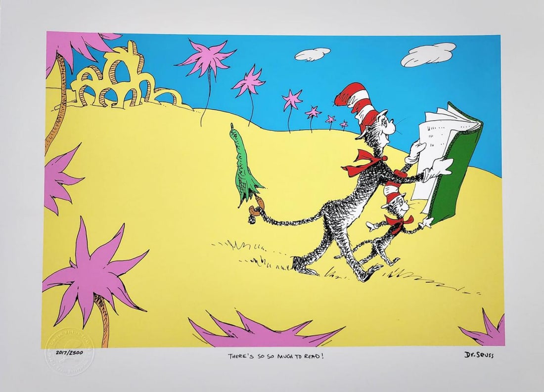 Dr Seuss Theodor Geisel "Theres So So Much To Read" Signed Limited Edition Lithograph (1 of 3)