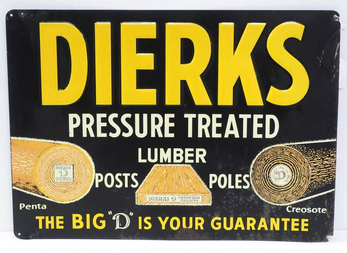 Dierks Pressure Treated Lumber Sign