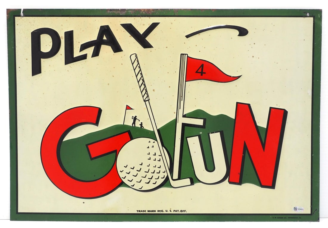 Play Golfun sign: 20"x13.5" SST embossed Play Golfun sign, by C.W. Larson Co., Pittsburgh, PA - Good with some splatter spots