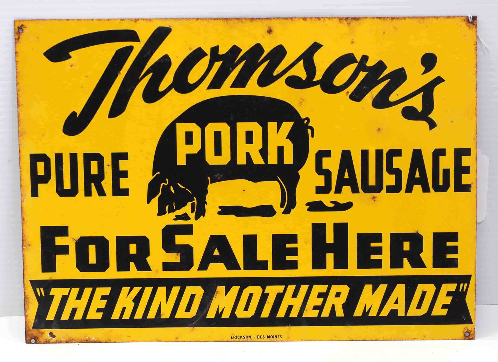 Thomson's Pork sign: 14"x10" SST Thomson's Pork "The Kind Mother Made" sign - Good