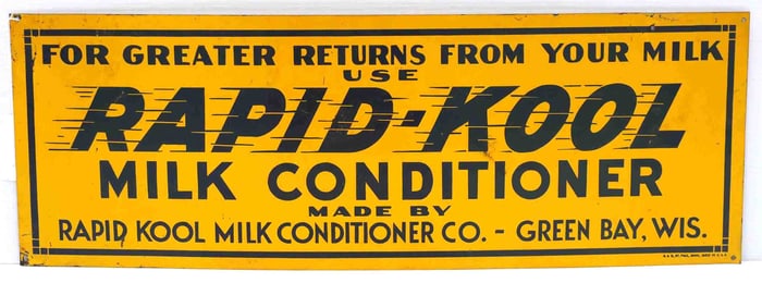 Rapid-Kool Milk Conditioner sign