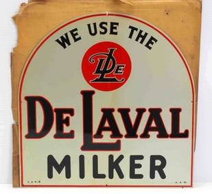 We Use the DeLaval Milker sign