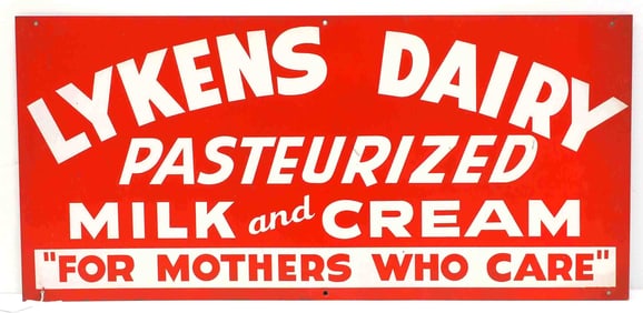 Lykens Dairy "For Mothers Who Care" sign