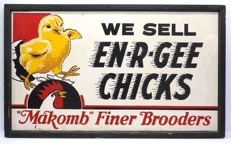 EN-R-GEE Chicks, Makomb Finer Brooders sign