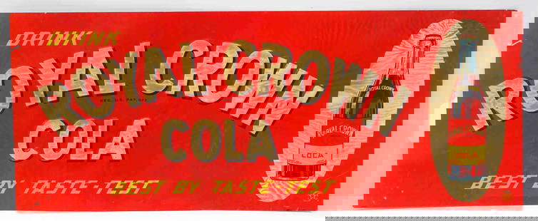Drink Royal Crown Cola sign: 30"x12" SST embossed Drink Royal Crown Cola sign, marked 12-47 - Good with paper marks