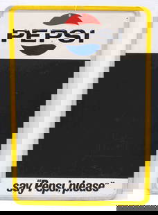 Pepsi 'Say Pepsi, please' chalkboard sign: 19"x27" SST self-framed Pepsi 'Say Pepsi, please' chalkboard sign, marked Stout 10-68 - Good