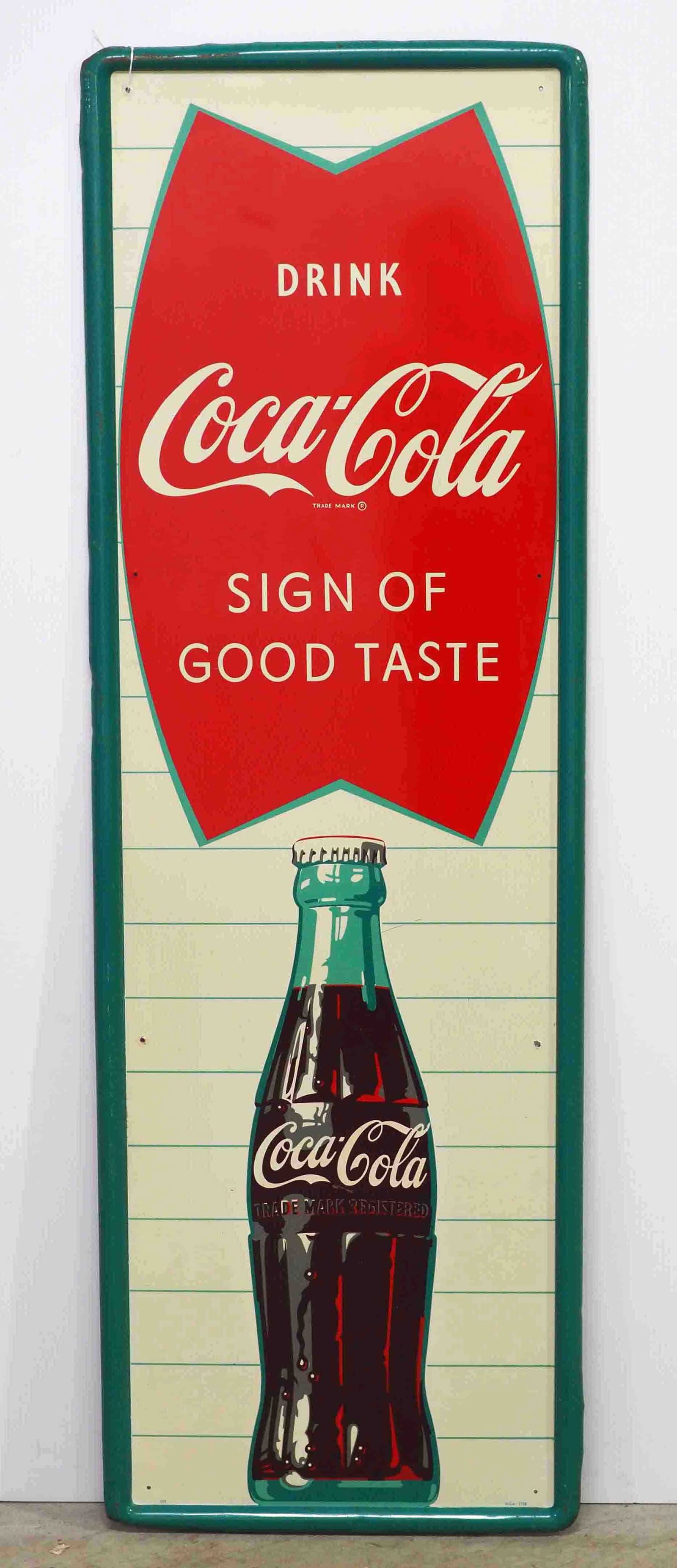 Drink Coca Cola, Sign of Good Taste sign (1 of 3)
