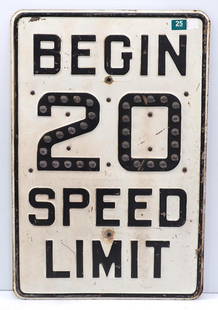 Begin 20 Speed Limit sign: 20"x30" heavy metal Begin 20 Speed Limit sign with cat eye reflectors - Good