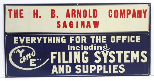 23.5"x12" SST Y & E Filing Systems and Supplies sign for The H.B. Arnold Company, Saginaw, sign by