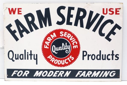 Farm Service Quality Products sign