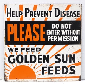 We Feed Golden Sun Feeds, Do Not Enter sign