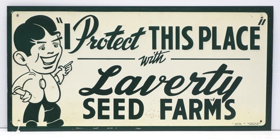 Laverty Seed Farms "I Protect This Place" sign