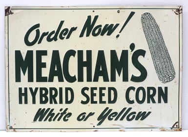 Meacham's Hybrid Seed Corn "Order Now!" sign