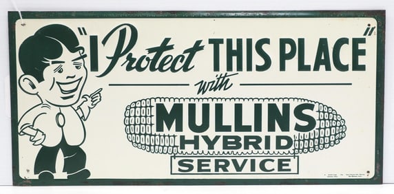 Mullins Hybrid Service "I Protect This Place" sign