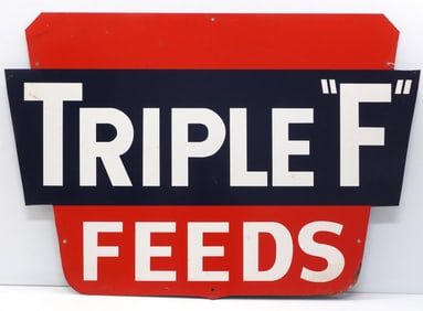 Triple "F" Feeds die-cut sign