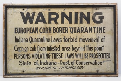 Warning, European Corn Borer Quarantine sign