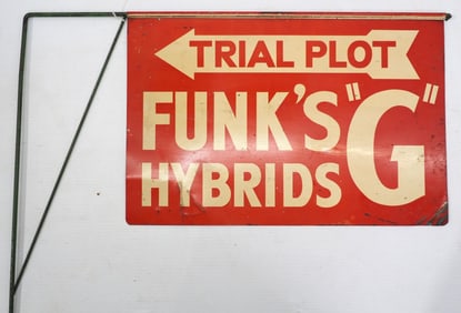 Funk's G Hybrids Trial Plot sign