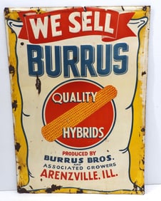 We Sell Burrus Quality Hybrids sign