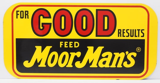 MoorMan's For Good Results sign