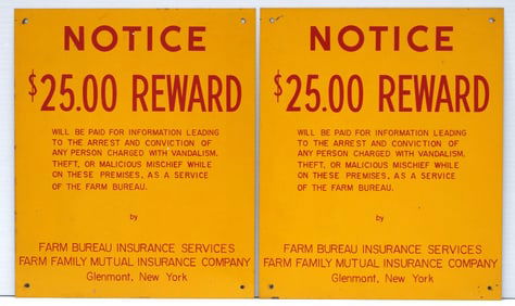 (2) Notice $25.00 Reward signs